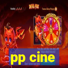 pp cine